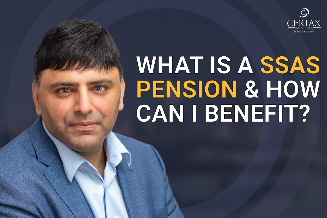 What is a SSAS pension? - Certax Accounting St Albans District